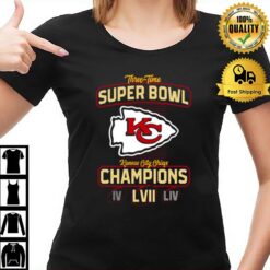 Three Time Super Bowl Kansas City Chiefs Champions Iv Liv Lvii T-Shirt