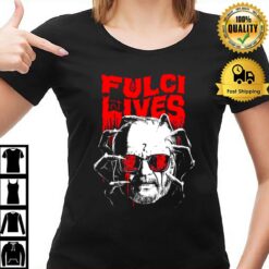 Thriller Fulci Lives T-Shirt