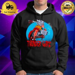 Thunder Girl Love And Thunder Hoodie