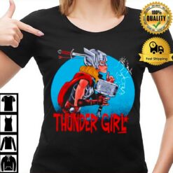 Thunder Girl Love And Thunder T-Shirt