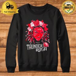 Thunder Rosa Bring The Thunder Sweatshirt