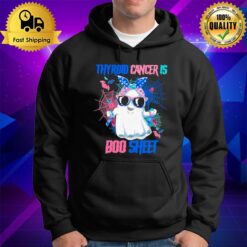 Thyroid Cancer Is Boo Sheet Happy Halloween Hoodie