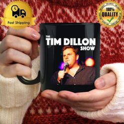 Tim Dillo The Tim Dillon Show Stand Up Comedian Mug