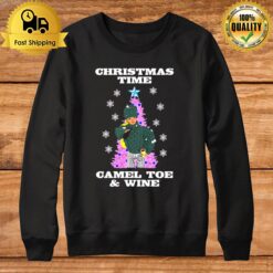 Time Camel Toe & Wine Rudefunny Christmas Christmas Sweatshirt