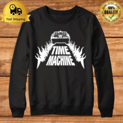 Time Machine Sweatshirt