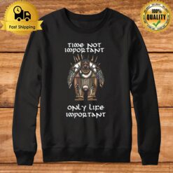 Time Not Important Only Lifecoffeewater Important Egypt God Sweatshirt