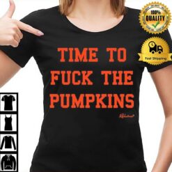 Time To Fuck The Pumpkins T-Shirt