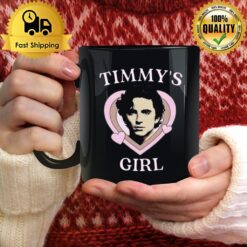 Timmy'S Girl Timothee Chalamet Mug