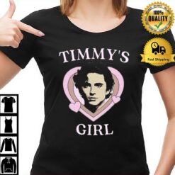 Timmy'S Girl Timothee Chalamet T-Shirt