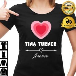 Tina Turner Heart Forever T-Shirt