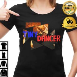 Tiny Dancer Elton John T-Shirt