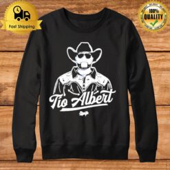 Tio Albert Sweatshirt