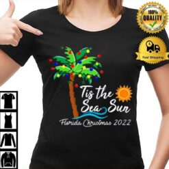 Tis The Sea Sun Glorida Christmas 2022 T-Shirt