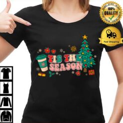 Tis The Season Groovy Christmas Hippie Hot Coffee Pine Tree T T-Shirt