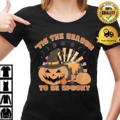 Tis The Season To Be Spooky Season Pumkin Witch Halloween T B0B6W5587V T-Shirt