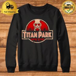 Titan Park Jurassic Park Parody Sweatshirt