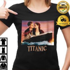 Titanic Drama Movie Inspired 90S Bootleg Rap Old School 61 T-Shirt