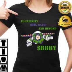 To Infinity Bed Bath And Beyond Bbby Lightyear T-Shirt