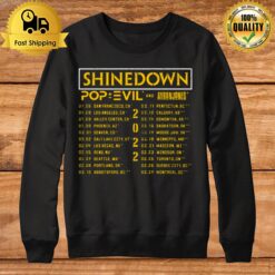 To Make Them Realize This Is My Life Shinedown 2022 Tour Date Sweatshirt