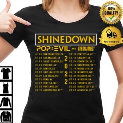 To Make Them Realize This Is My Life Shinedown 2022 Tour Date T-Shirt