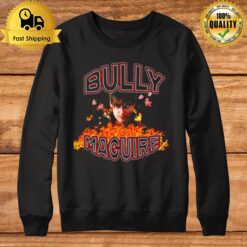 Tobey Maguire Bully Maguire Sweatshirt