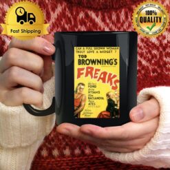 Tod Browning'S Freaks Movie Mug
