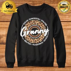 Today Tomorrow Always Granny Sweatshirt