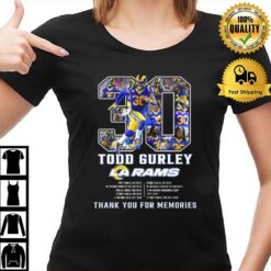 Todd Gurley Los Angeles Rams Thank You For The Memories Signature T-Shirt