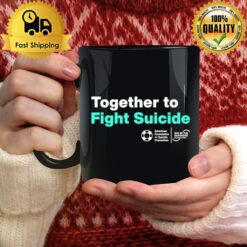 Together To Fight Suicide Mug