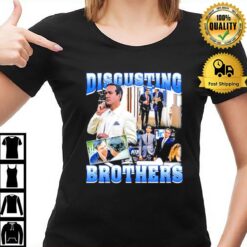 Tom And Greg'S Disgusting Brothers T-Shirt