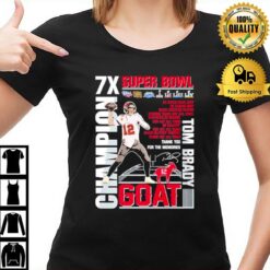 Tom Brady 7X Super Bowl Champions 5X Super Bowl Mvp Goat Buccaneer Thank You Memories Signature T-Shirt