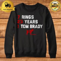 Tom Brady Goat List 2023 7 Rings 23 Years 1 Tom Brady Sweatshirt