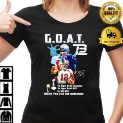 Tom Brady Goat Nfl Mvp Thank You For The Memories Signature T-Shirt