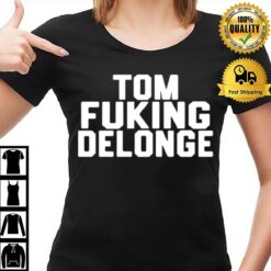 Tom Fucking Delonge T-Shirt