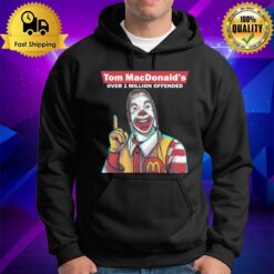 Tom Macdonald Over 1 Million Offender Hoodie