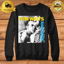 Tom Waits Rain Dogs Design Sweatshirt