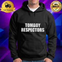 Tomboy Respectors 2022 Hoodie