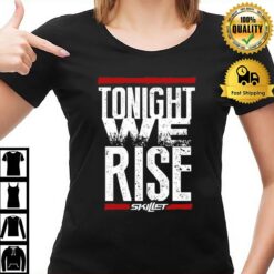 Tonight We Rise Skille T-Shirt