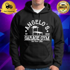 Tony Angelo Gym Angelo'S Garage Gym Hoodie