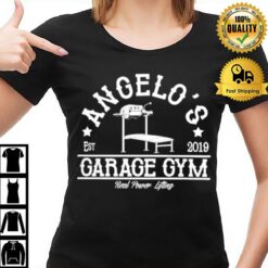 Tony Angelo Gym Angelo'S Garage Gym T-Shirt