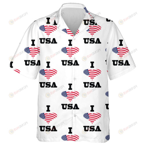 A Heart From The Flag And Inscriptions I Love USA Hawaiian Shirt