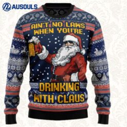 Aint No Laws When You'Re Drinking With Claus Ugly Sweaters For Men Women Unisex