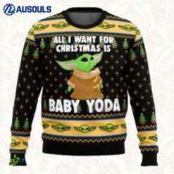 All I Want For Christmas Is Baby Yoda Star Wars Christmas Ugly Sweaters For Men Women Unisex