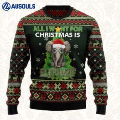 All I Want For Christmas Is Elephant Ugly Sweaters For Men Women Unisex