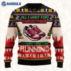 All I Want For Christmas Is More Time For Running Ugly Sweaters For Men Women Unisex