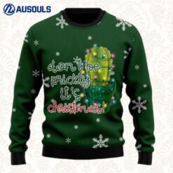 Cactus Don? Be Prickly Ugly Sweaters For Men Women Unisex