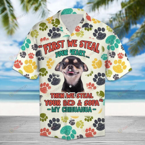 Chihuahua Steal Your Heart Hawaiian Shirt Short Sleeve