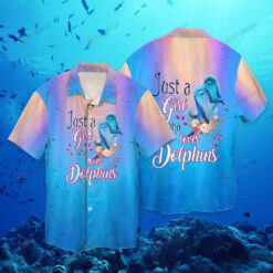 Dolphin Lover Just A Girl Who Loves Dolphins 3D Printed Hawaiian Shirt