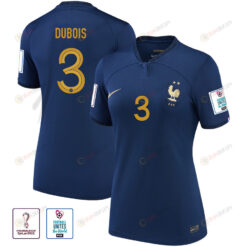 France National Team Leo Dubois 3 FIFA World Cup Qatar 2022 Patch - Home Women Jersey