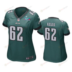 Jason Kelce 62 Philadelphia Eagles Super Bowl LVII Game Jersey - Women Green